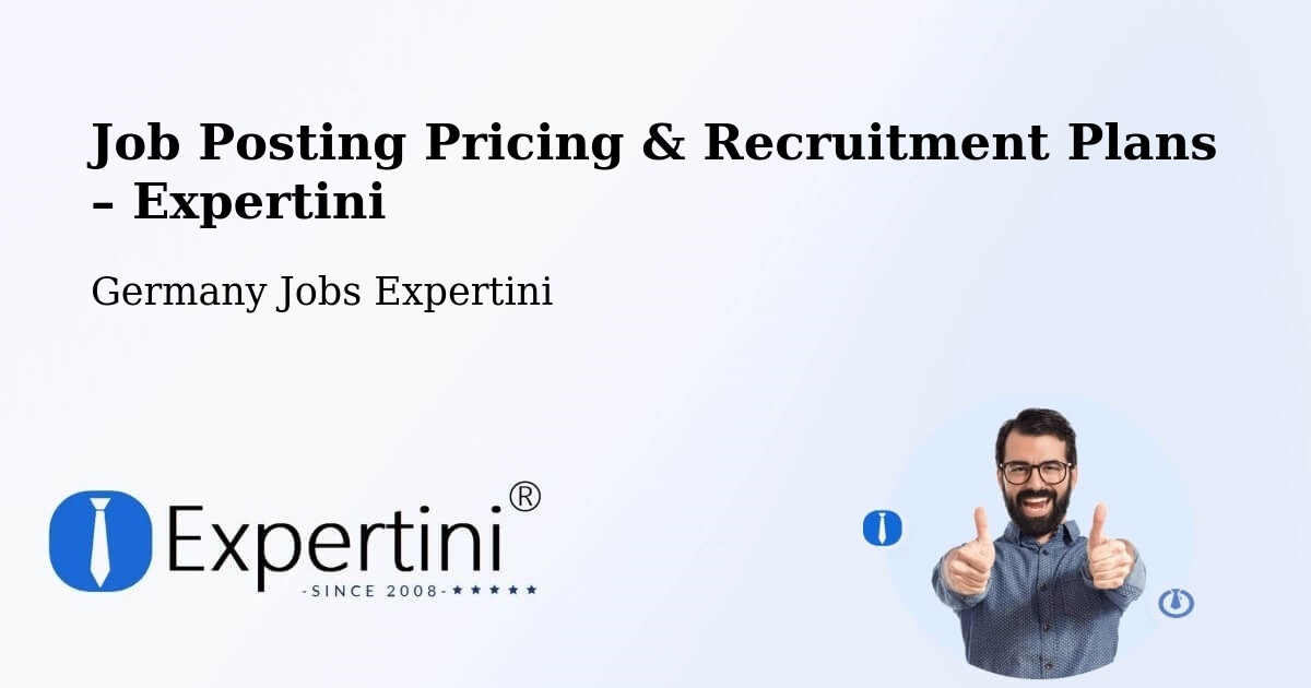 Job Posting Pricing & Recruitment Plans – Rambin - Rambin, Germany Jobs Expertini